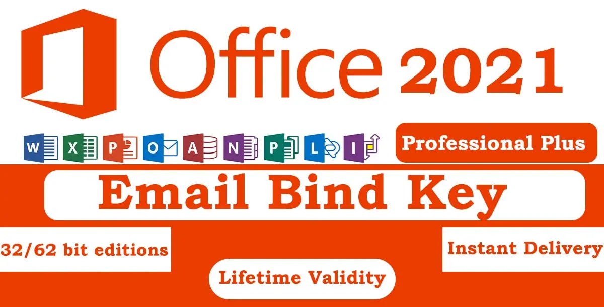 Office 2021 Pro Plus : Lifetime Email Bind Key
